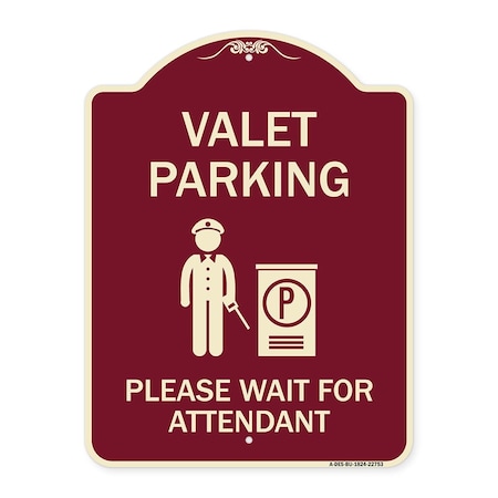 Signmission Valet Parking Please Wait for Attendant Heavy-Gauge Aluminum Sign, 24" x 18", BU-1824-22753 A-DES-BU-1824-22753